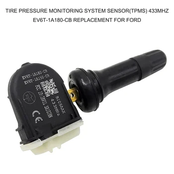 для Ford Датчик системы контроля давления в шинах (TPMS) 433 МГц EV6T-1A180-CB Замена для Ford