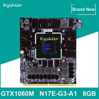 Совершенно Новый GTX1080 M N17E-G3-A1 8 ГБ Видео VGA Видеокарта GDDR5 MS-1W1B1 версии 1.0 для MSI GT80 GT72 GT82 GT83 GT72VR GT73VR